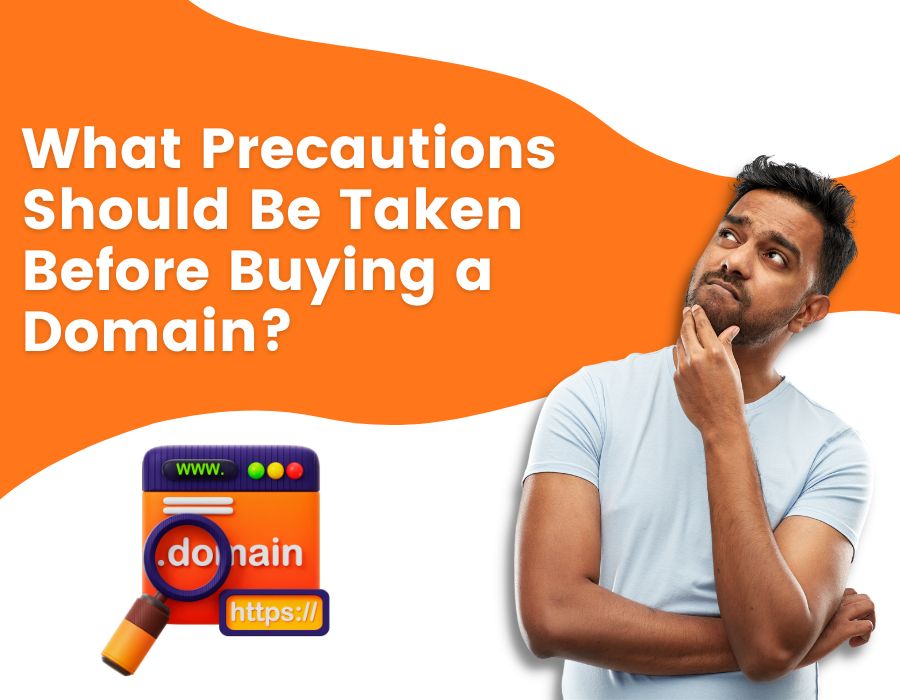 What Precautions Should Be Taken Before Buying a Domain